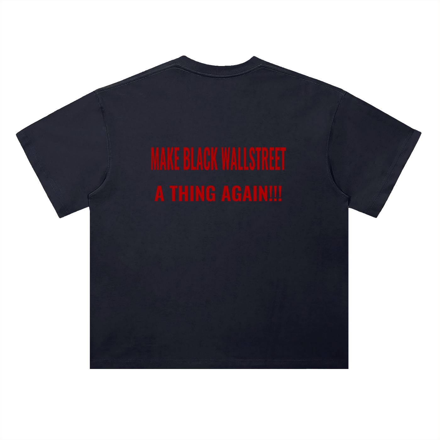 BLACK WALLSTREET Cotton T-Shirt
