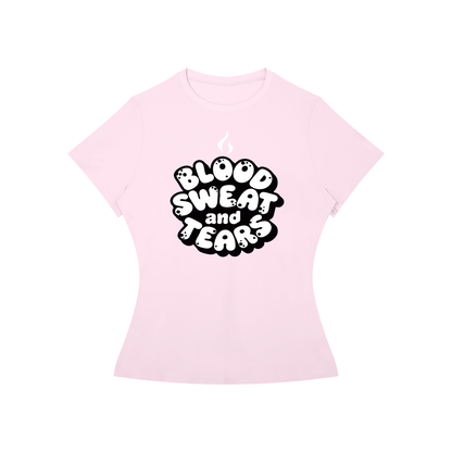 Women’s BLOOD, SWEAT, AND TEARS Performance T-Shirt
