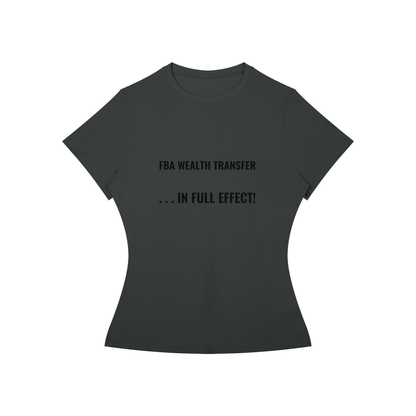 Women’s WEALTH TRANSFER T-Shirt