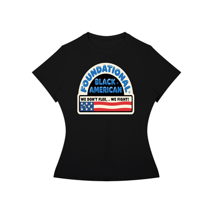 Women’s BUILT NOT TO FLEE Performance T-Shirt