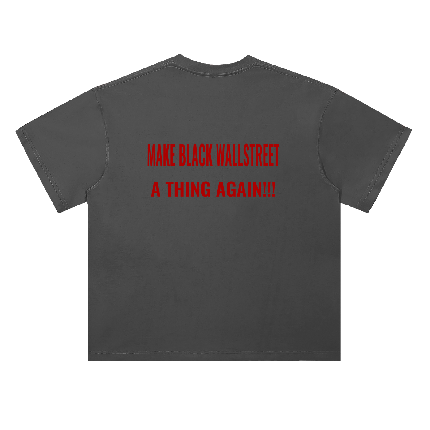 BLACK WALLSTREET Cotton T-Shirt