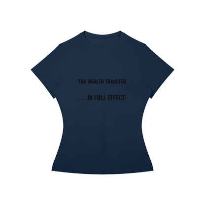 Women’s WEALTH TRANSFER T-Shirt