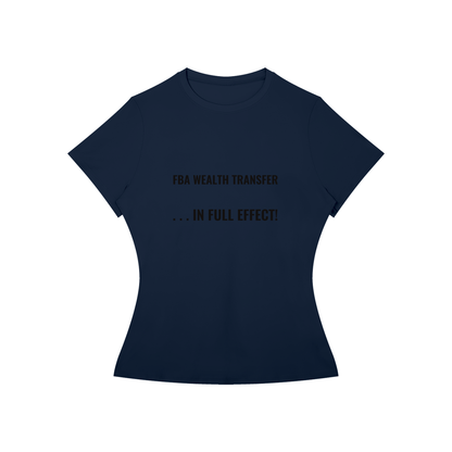 Women’s WEALTH TRANSFER T-Shirt