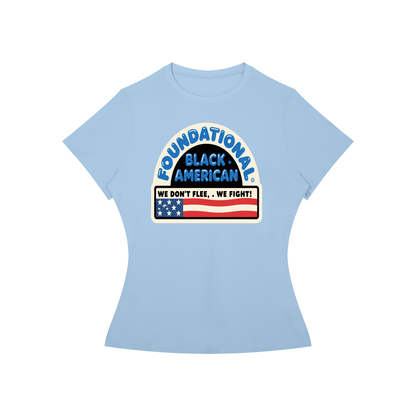 Women’s BUILT NOT TO FLEE Performance T-Shirt