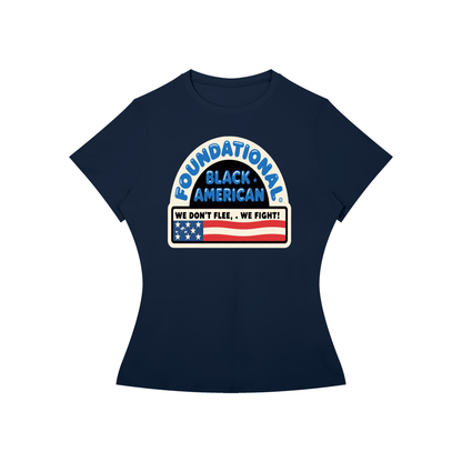 Women’s BUILT NOT TO FLEE Performance T-Shirt