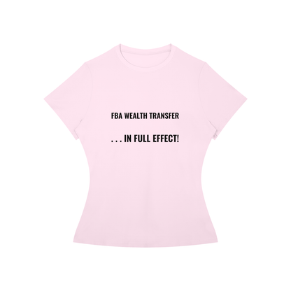 Women’s WEALTH TRANSFER T-Shirt